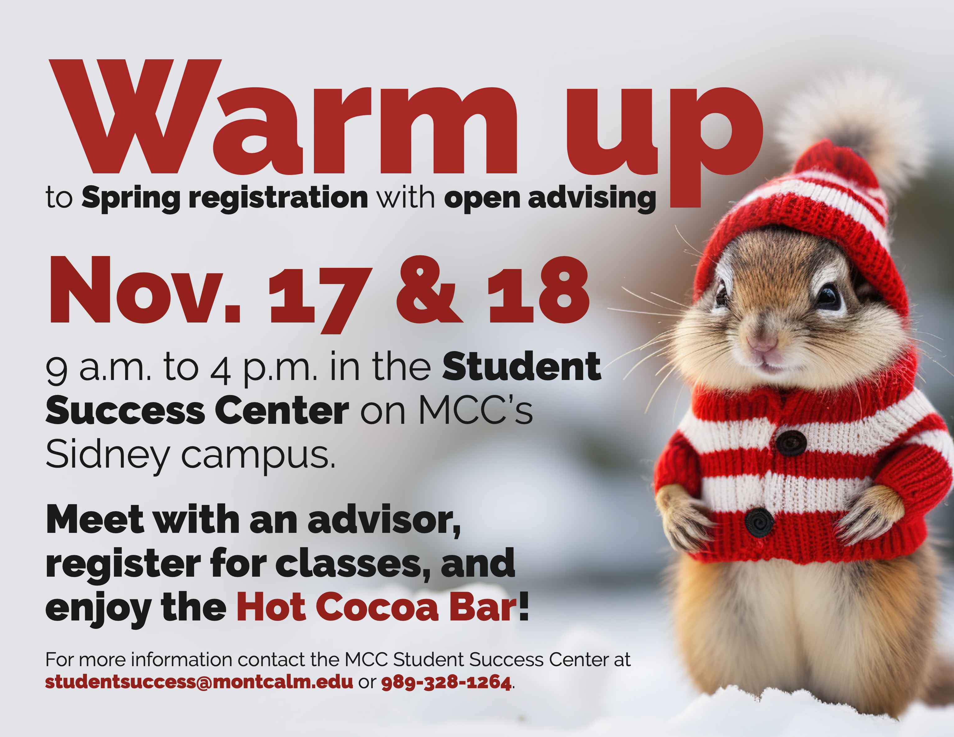 Graphic with a chipmunk wearing a red and white striped winter hat and sweater. All text can be found in body of the event.